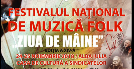 Festivalul Național de Muzica Folk ,,Ziua de maine”, editia a XIV-a