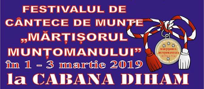 Festivalul  de cantece de munte “ Martisorul Muntoman “ 2019